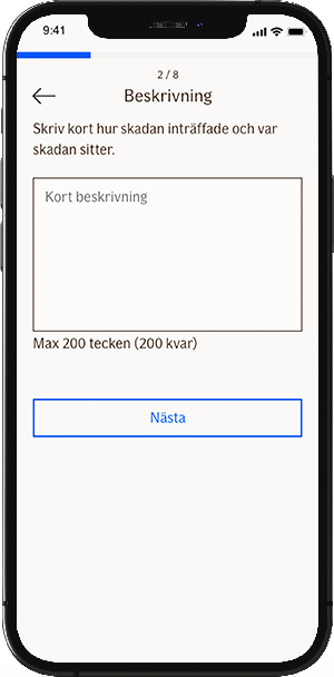 Beskriv vad som har hänt